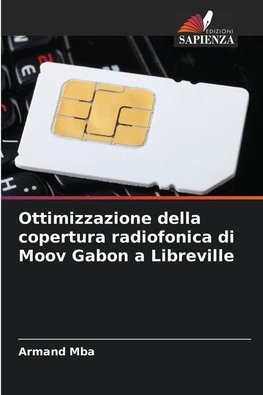 Ottimizzazione della copertura radiofonica di Moov Gabon a Libreville