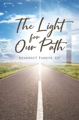 The Light for Our Path