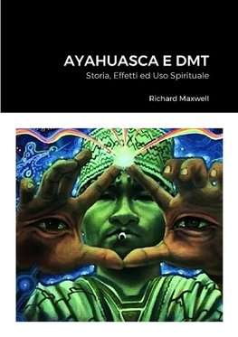 Ayahuasca e DMT