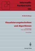 Visualisierungstechniken und Algorithmen