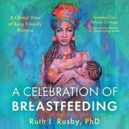 A Celebration of Breastfeeding