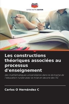 Les constructions théoriques associées au processus d'enseignement