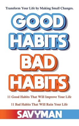 Good Habits Bad Habits