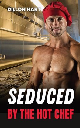 Seduced by the Hot Chef