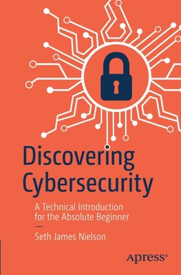 Discovering Cybersecurity