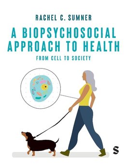 A Biopsychosocial Approach to Health