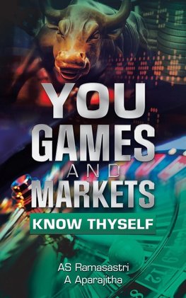 You, Games and Markets