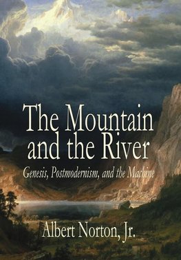 The Mountain and the River