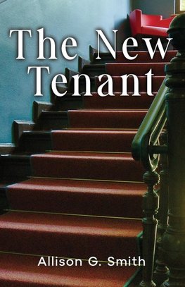 The New Tenant