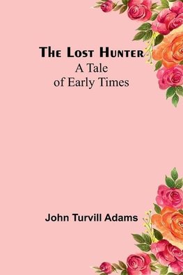 The lost hunter