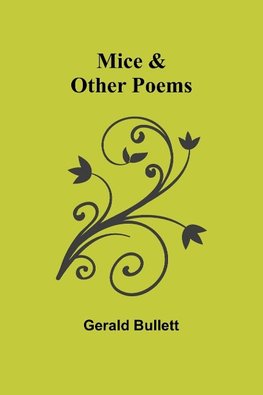 Mice & Other Poems