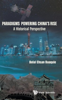 Paradigms Powering China's Rise