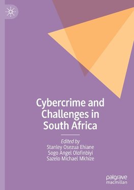 Cybercrime and Challenges in South Africa