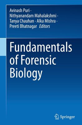 Fundamentals of Forensic Biology