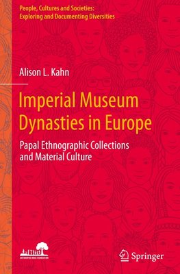 Imperial Museum Dynasties in Europe