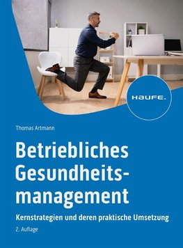 Betriebliches Gesundheitsmanagement