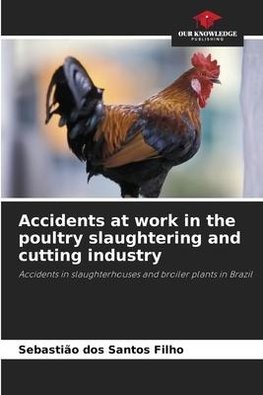 Accidents at work in the poultry slaughtering and cutting industry