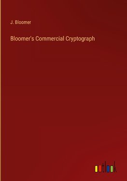 Bloomer's Commercial Cryptograph