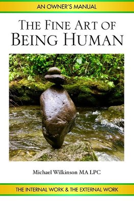 The Fine Art of Being Human