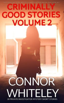 Criminally Good Stories Volume 2