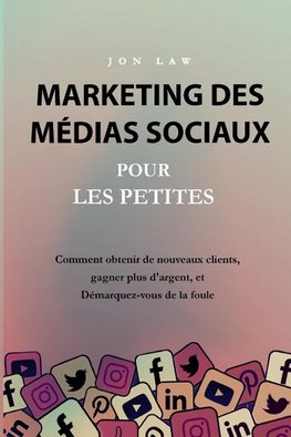 Marketing des médias sociaux pour les petites entreprises