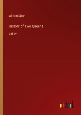 History of Two Queens