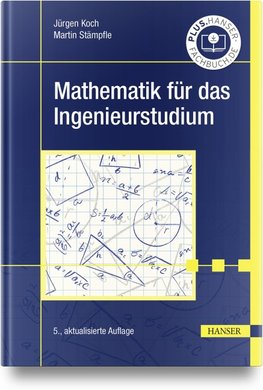 Mathematik für das Ingenieurstudium