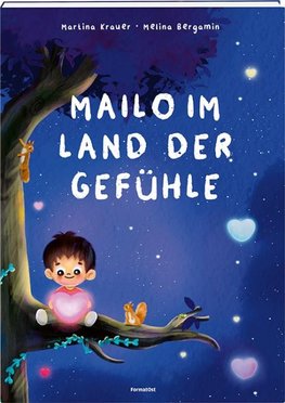 Mailo im Land der Gefühle