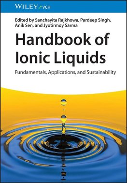 Handbook of Ionic Liquids. 2 volumes