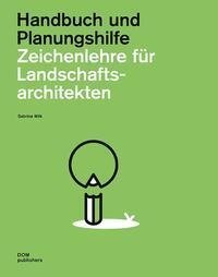 Zeichenlehre für Landschaftsarchitekten