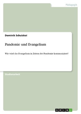 Pandemie und Evangelium