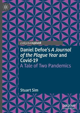 Daniel Defoe's A Journal of the Plague Year and Covid-19