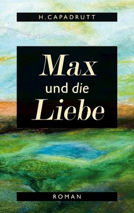 Max und die Liebe