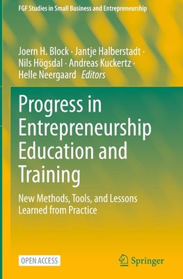 Progress in Entrepreneurship Education and Training