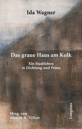 Das graue Haus am Kolk