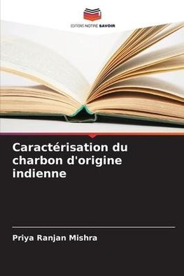 Caractérisation du charbon d'origine indienne