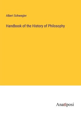 Handbook of the History of Philosophy