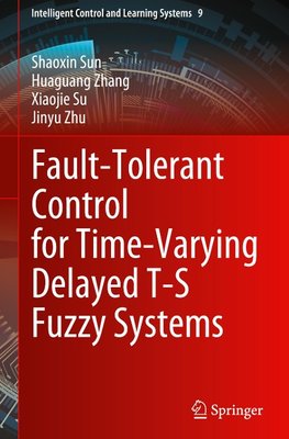 Fault-Tolerant Control for Time-Varying Delayed T-S Fuzzy Systems