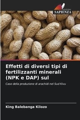 Effetti di diversi tipi di fertilizzanti minerali (NPK e DAP) sul