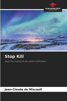 Stop Kill