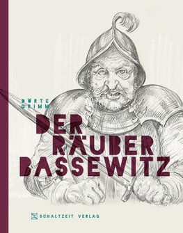 Der Räuber Bassewitz