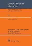 Aspects of Many-Body Effects in Molecules and Extended Systems