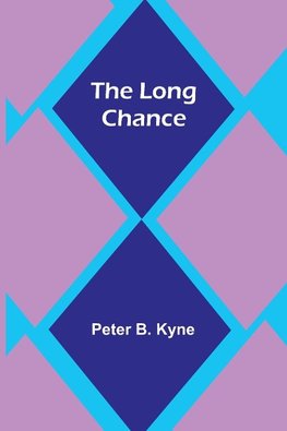 The Long Chance