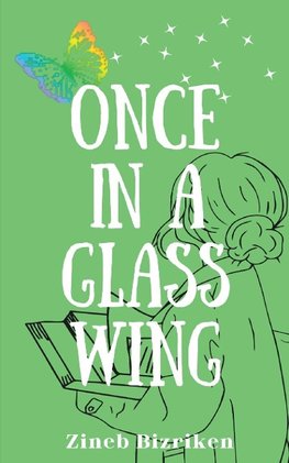 Once In A Glass Wing