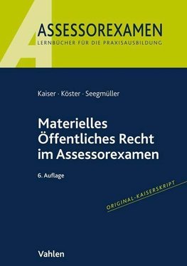 Materielles Öffentliches Recht im Assessorexamen