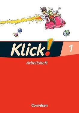 Klick! Erstlesen. Lesen. Arbeitsheft Teil 1. Westliche Bundesländer