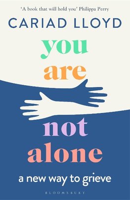 You Are Not Alone