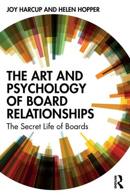 The Art and Psychology of Board Relationships