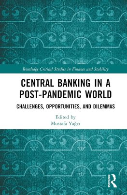 Central Banking in a Post-Pandemic World