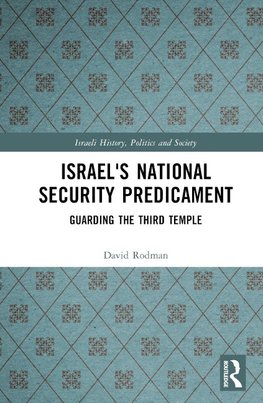 Israel's National Security Predicament